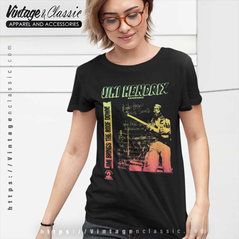 Jimi Hendrix Shirt Brings The Roof Down Women TShirt Jimi Hendrix Shirt Brings The Roof Down Women TShirt