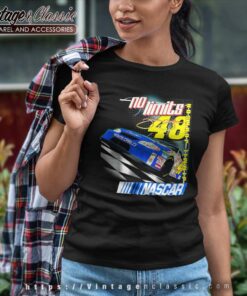 Jimmie Johnson Nascar No Limits Racing Shirt 6 Jimmie Johnson Nascar No Limits Racing Women TShirt