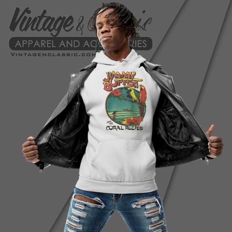Jimmy Buffett And The Coral Reefers Hoodie Jimmy Buffett And The Coral Reefers Hoodie