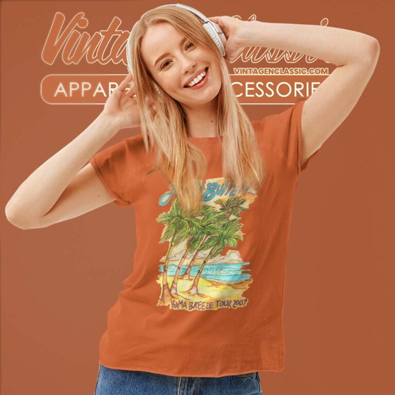 Jimmy Buffett Bama Breeze 2007 Tour Women TShirt Jimmy Buffett Bama Breeze 2007 Tour Women TShirt