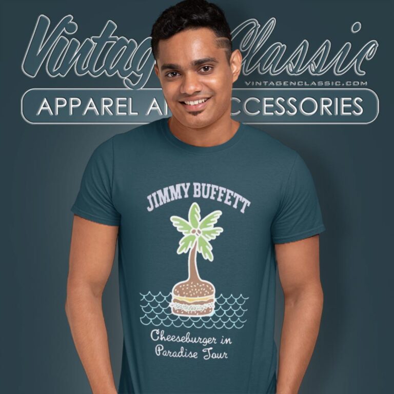 Jimmy Buffett Cheeseburger In Paradise Tour T Shirt Jimmy Buffett Cheeseburger In Paradise Tour T Shirt