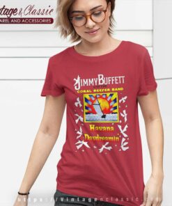 Jimmy Buffett Havana Daydreamin Shirt Coral Reefer Band 1997 Concert Tour 6 Jimmy Buffett Havana Daydreamin Shirt Coral Reefer Band 1997 Concert Tour Women TShirt