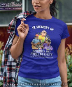 Jimmy Buffett In Memory Of September 1 2023 Women TShirt