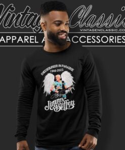 Jimmy Buffett In Paradise Shirt 4 Jimmy Buffett In Paradise Long Sleeve Tee