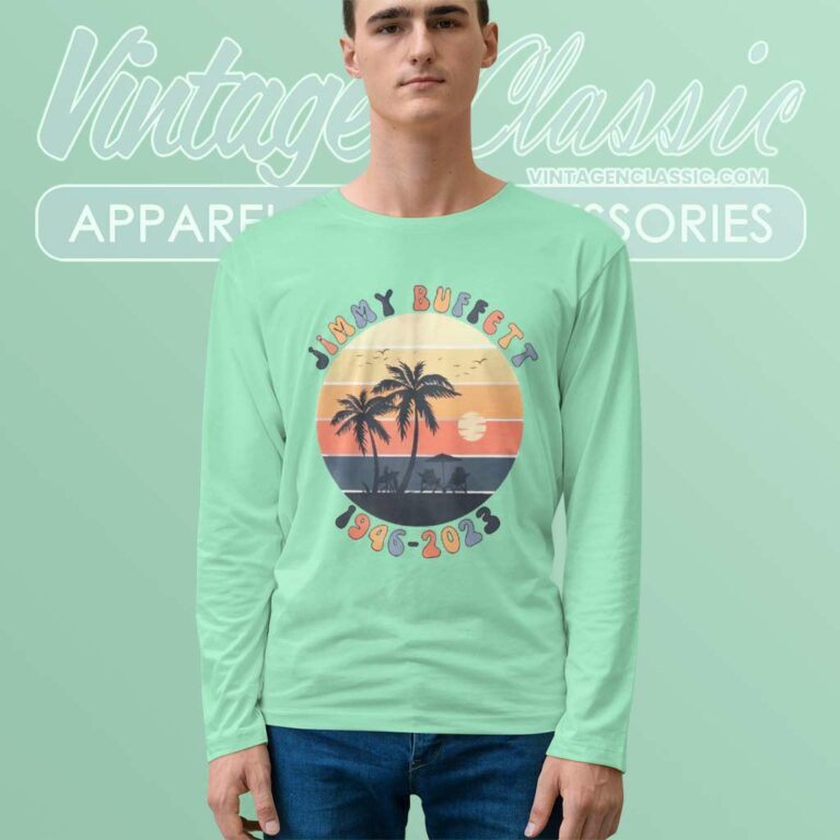 Jimmy Buffett Memorial Long Sleeve Tee Jimmy Buffett Memorial Long Sleeve Tee