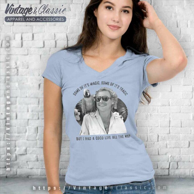 Jimmy Buffett Memories Shirt I Had A Good Life All The Way V Neck TShirt Jimmy Buffett Memories Shirt I Had A Good Life All The Way V Neck TShirt