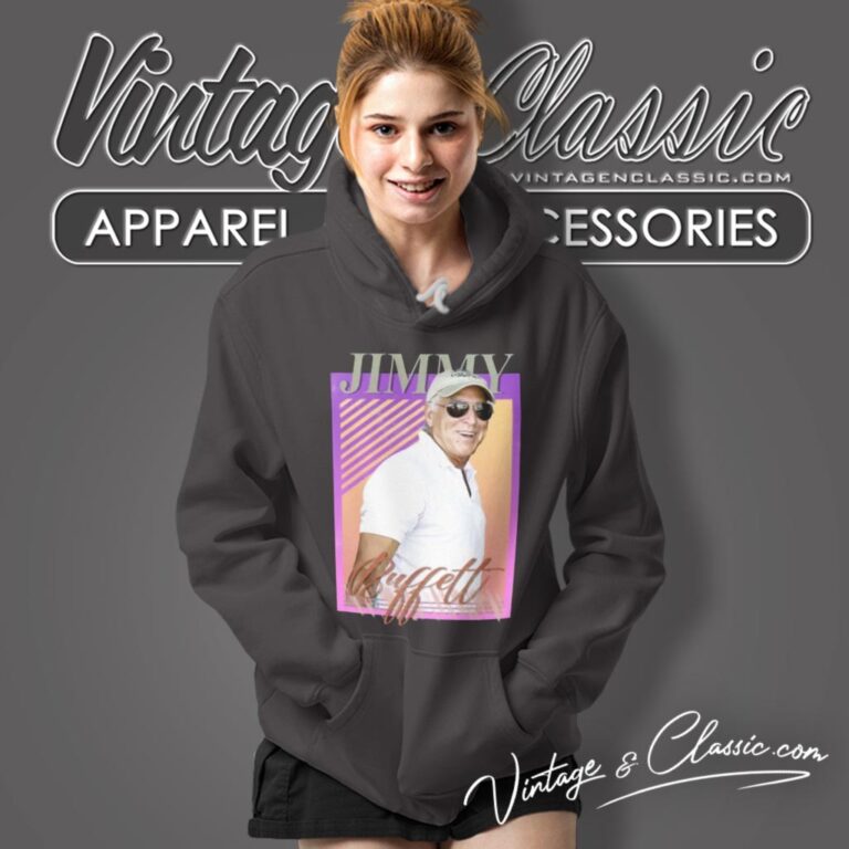 Jimmy Buffett Remembering Hoodie Jimmy Buffett Remembering Hoodie