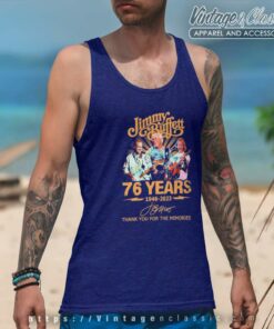 Jimmy Buffett Shirt 76 Years 1946 2023 Thank You For The Memories Signature Tank Top Racerback