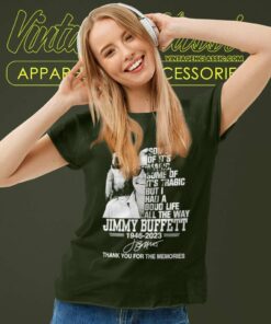 Jimmy Buffett Shirt I Had A Good Life All The Way 1946 2023 Signature 6 Jimmy Buffett Shirt I Had A Good Life All The Way 1946 2023 Signature Women TShirt