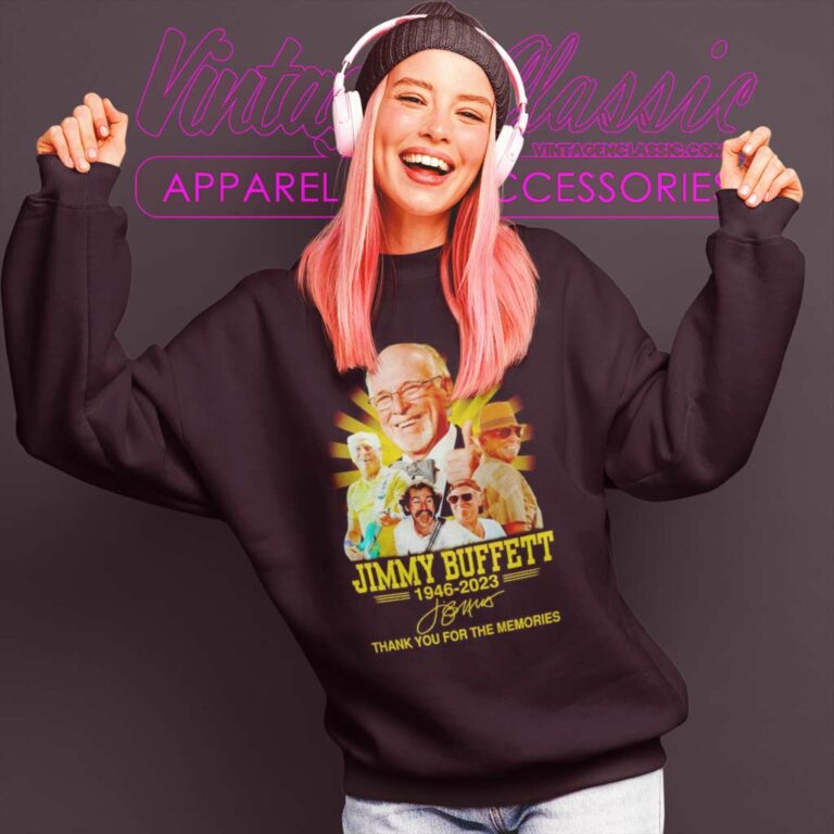 Jimmy Buffett Shirt Signature Thank You For The Memories Sweatshirt Jimmy Buffett Shirt Signature Thank You For The Memories Sweatshirt