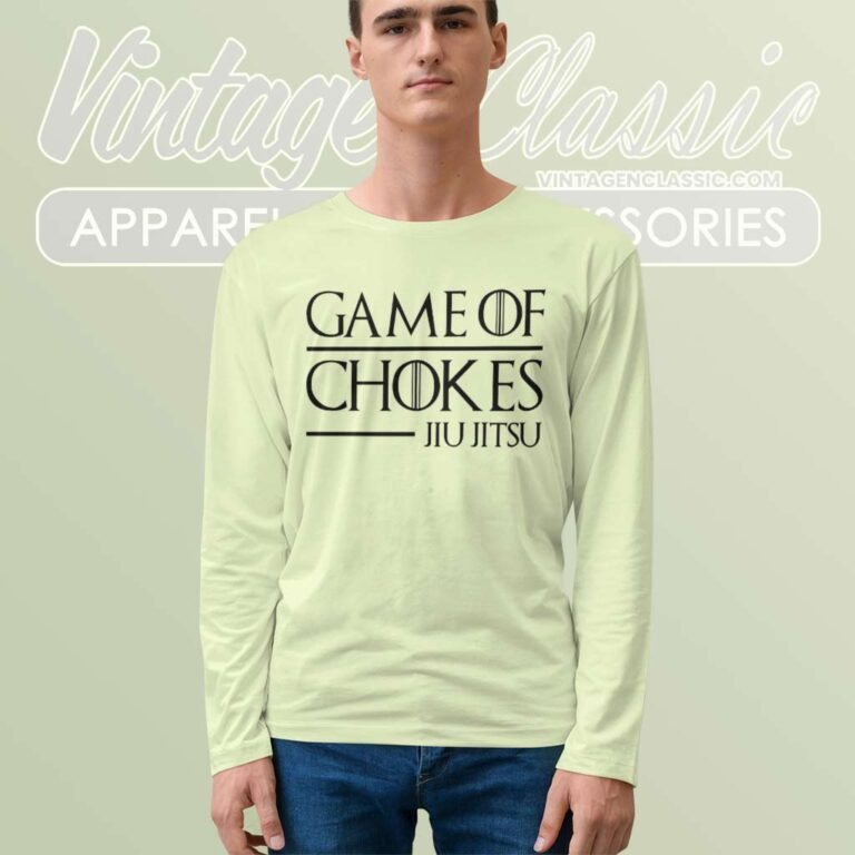 Jiu Jitsu Game Of Chokes Long Sleeve Tee Jiu Jitsu Game Of Chokes Long Sleeve Tee