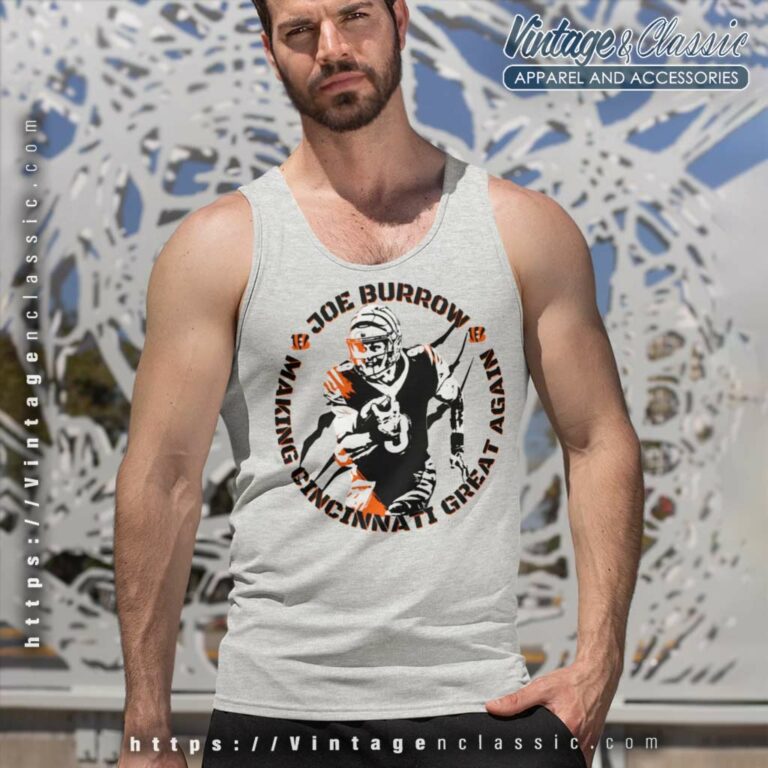 Joe Burrow Making Cincinnati Great Again Tank Top Racerback Joe Burrow Making Cincinnati Great Again Tank Top Racerback