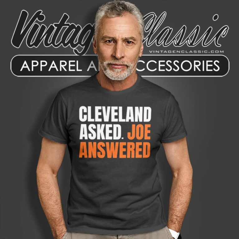 Joe Flacco Cleveland Asked Joe Answered T Shirt Joe Flacco Cleveland Asked Joe Answered T Shirt