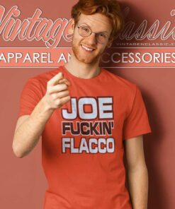 Joe Fuckin Flacco Cleveland Browns Shirt Ben Axelrod T Shirt