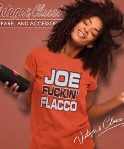 Joe Fuckin Flacco Cleveland Browns Shirt Ben Axelrod Women TShirt