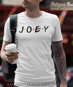 Joey Friends Tv Show T Shirt