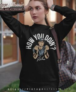 Joey Gallo How You Doin New York Yankees Signature Sweatshirt
