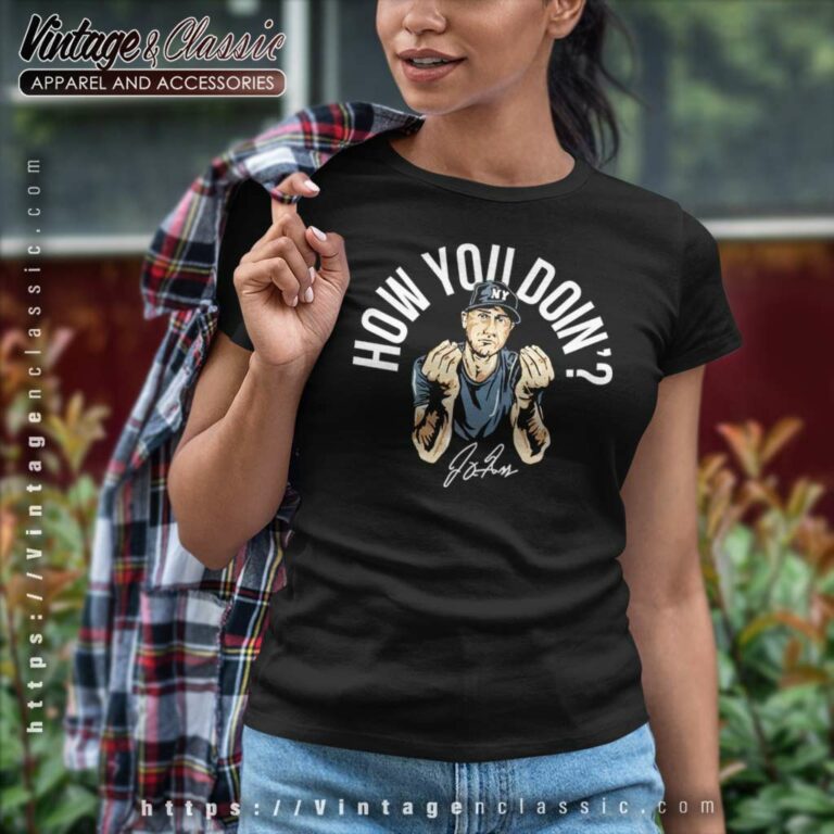 Joey Gallo How You Doin New York Yankees Signature Women TShirt Joey Gallo How You Doin New York Yankees Signature Women TShirt
