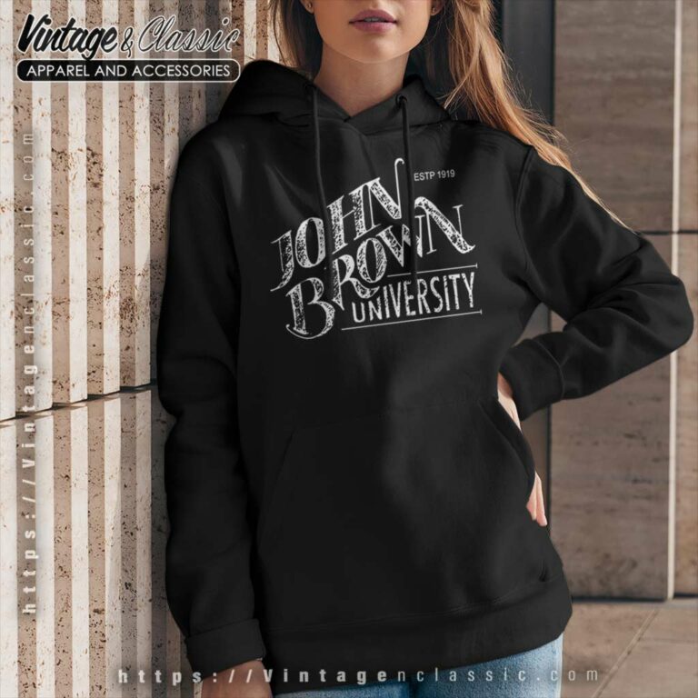 John Brown University Hoodie John Brown University Hoodie