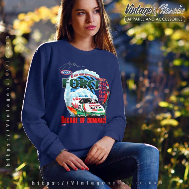 John Force Nascar Nhra Winston Champs Sweatshirt John Force Nascar Nhra Winston Champs Sweatshirt