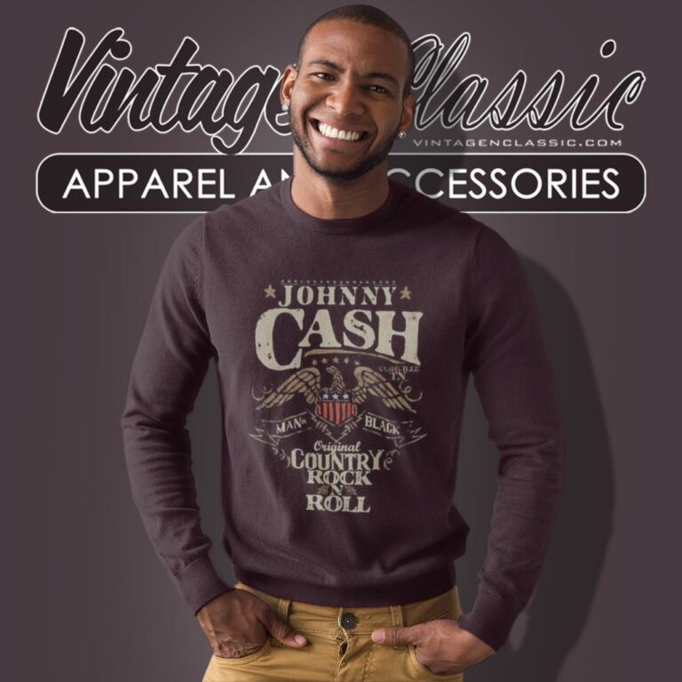 Johnny Cash Country Rock And Roll Sweatshirt Johnny Cash Country Rock And Roll Sweatshirt
