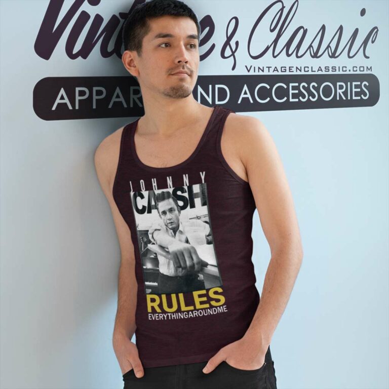 Johnny Cash Shirt Rules Everything Around Me Tank Top Racerback Johnny Cash Shirt Rules Everything Around Me Tank Top Racerback