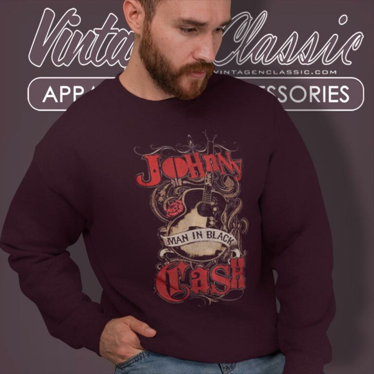 Johnny Cash The Man In Black Sweatshirt 1 Johnny Cash The Man In Black Sweatshirt 1