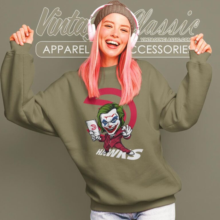 Joker Atlanta Hawks Shirt Sweatshirt Joker Atlanta Hawks Shirt Sweatshirt