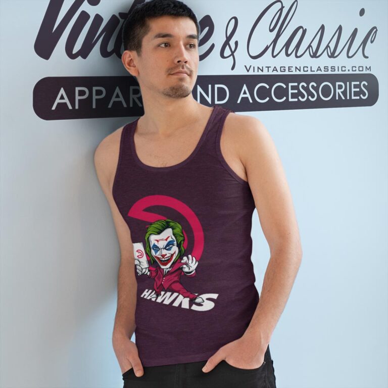 Joker Atlanta Hawks Shirt Tank Top Racerback Joker Atlanta Hawks Shirt Tank Top Racerback