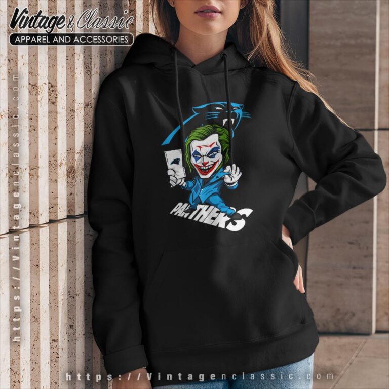 Joker Carolina Panthers Shirt Hoodie Joker Carolina Panthers Shirt Hoodie