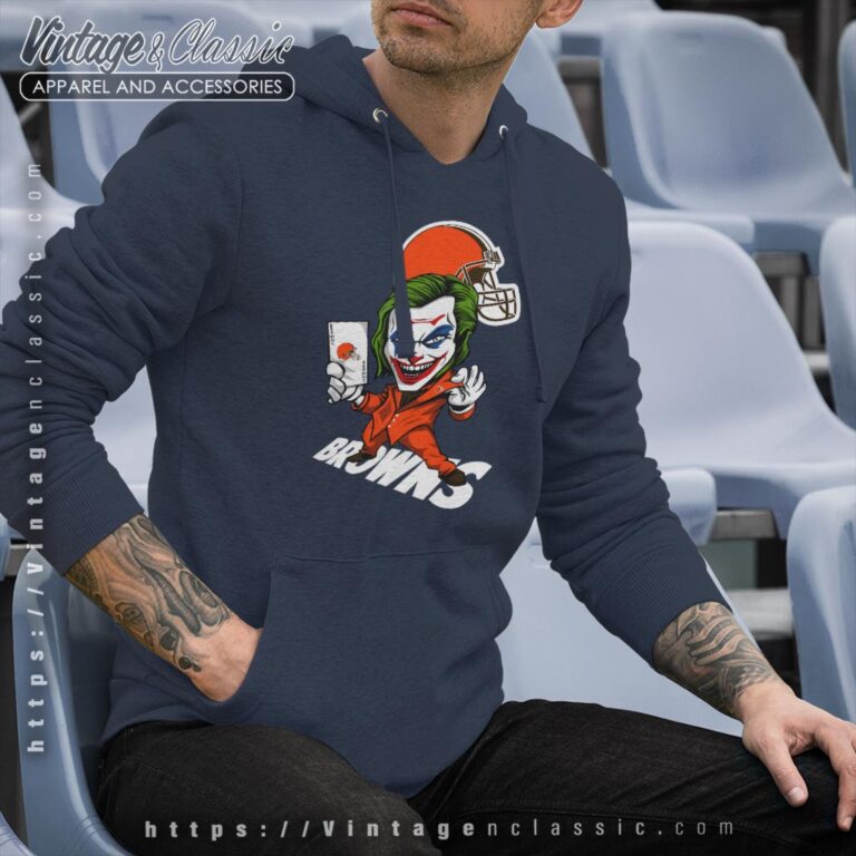 Joker Cleveland Browns Shirt Hoodie Joker Cleveland Browns Shirt Hoodie