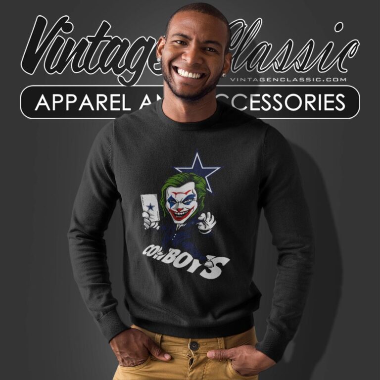 Joker Dallas Cowboys Shirt Sweatshirt Joker Dallas Cowboys Shirt Sweatshirt
