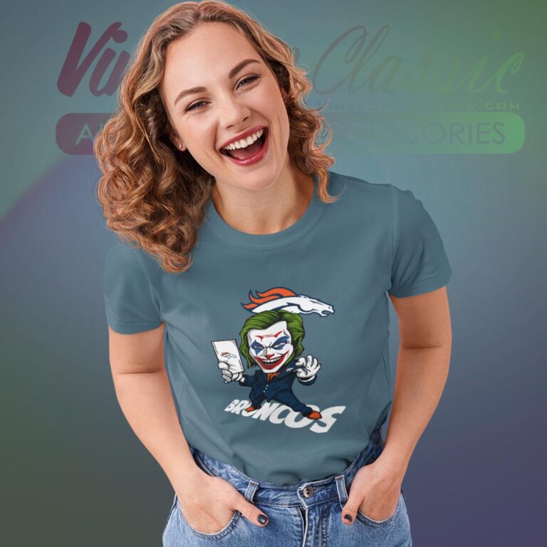 Joker Denver Broncos Shirt Women T shirt Joker Denver Broncos Shirt Women T shirt