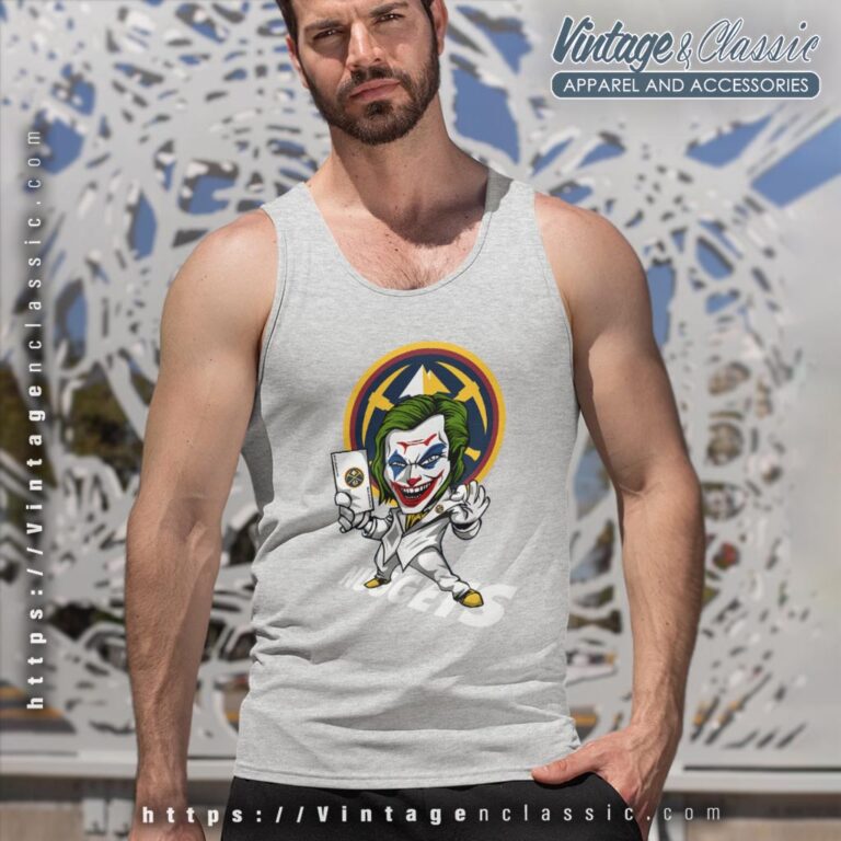 Joker Denver Nuggets Shirt Tank Top Racerback Joker Denver Nuggets Shirt Tank Top Racerback