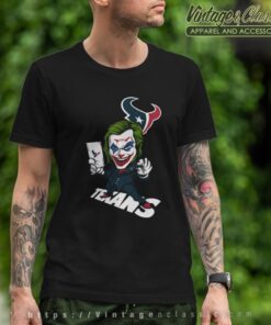 Joker Houston Texans Shirt T shirt