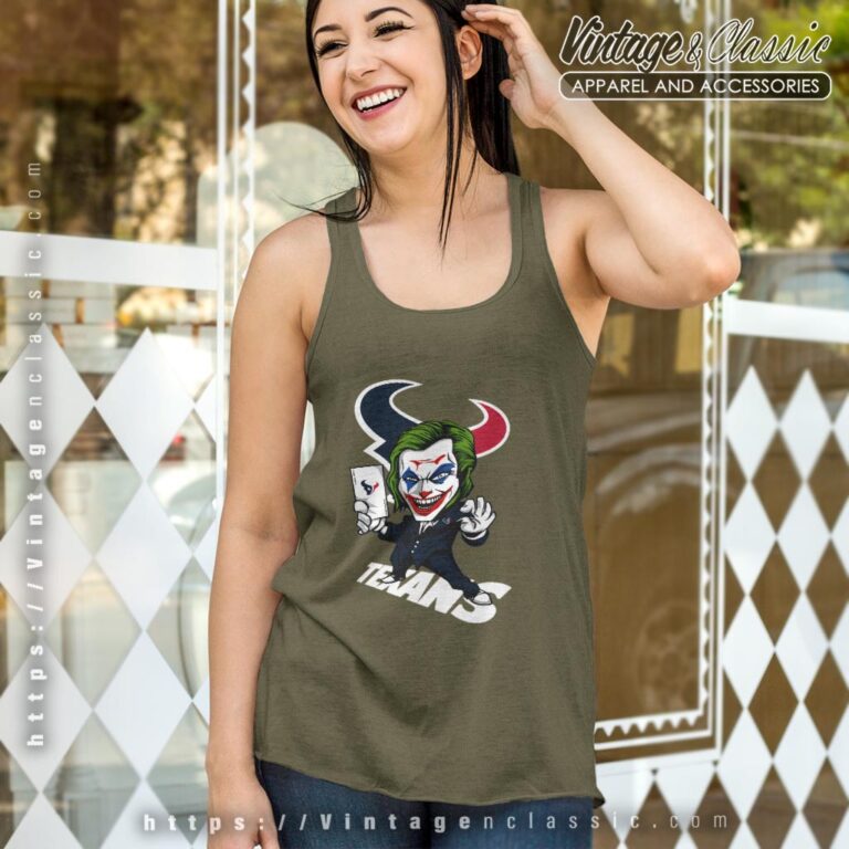 Joker Houston Texans Shirt Tank Top Racerback Joker Houston Texans Shirt Tank Top Racerback
