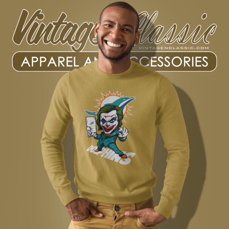 Joker Miami Dolphins Shirt Sweatshirt Joker Miami Dolphins Shirt Sweatshirt