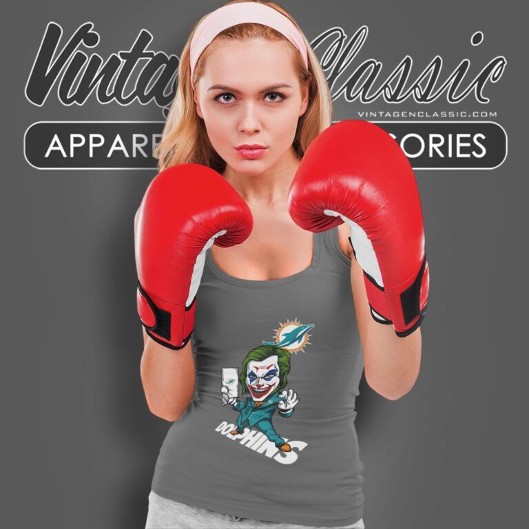 Joker Miami Dolphins Shirt Tank Top Racerback Joker Miami Dolphins Shirt Tank Top Racerback