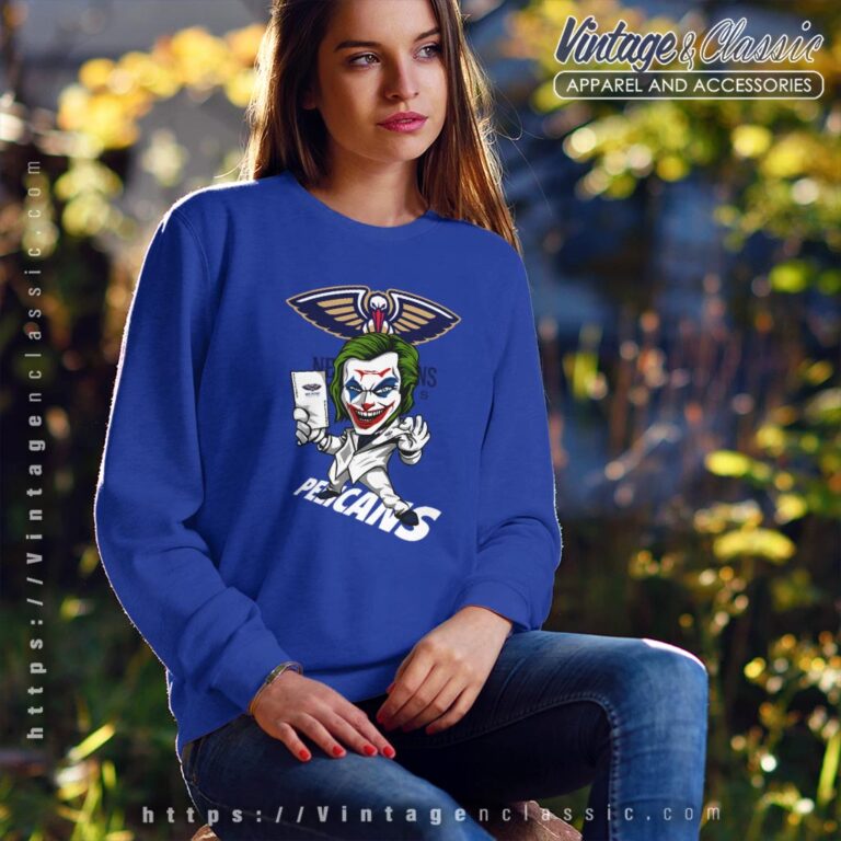 Joker New Orleans Pelicans Shirt Sweatshirt Joker New Orleans Pelicans Shirt Sweatshirt