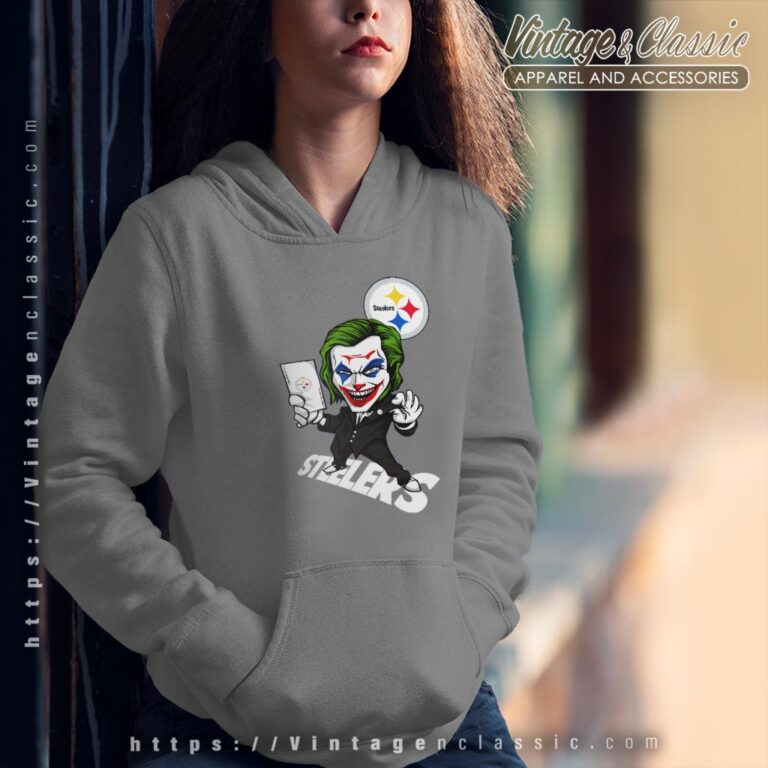 Joker Pittsburgh Steelers Shirt Hoodie Joker Pittsburgh Steelers Shirt Hoodie