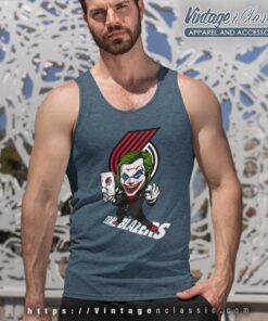 Joker Portland Trail Blazers Shirt 5 Joker Portland Trail Blazers Shirt Tank Top Racerback