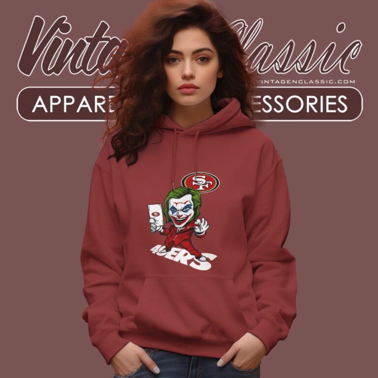 Joker San Francisco 49ers Shirt Hoodie Joker San Francisco 49ers Shirt Hoodie