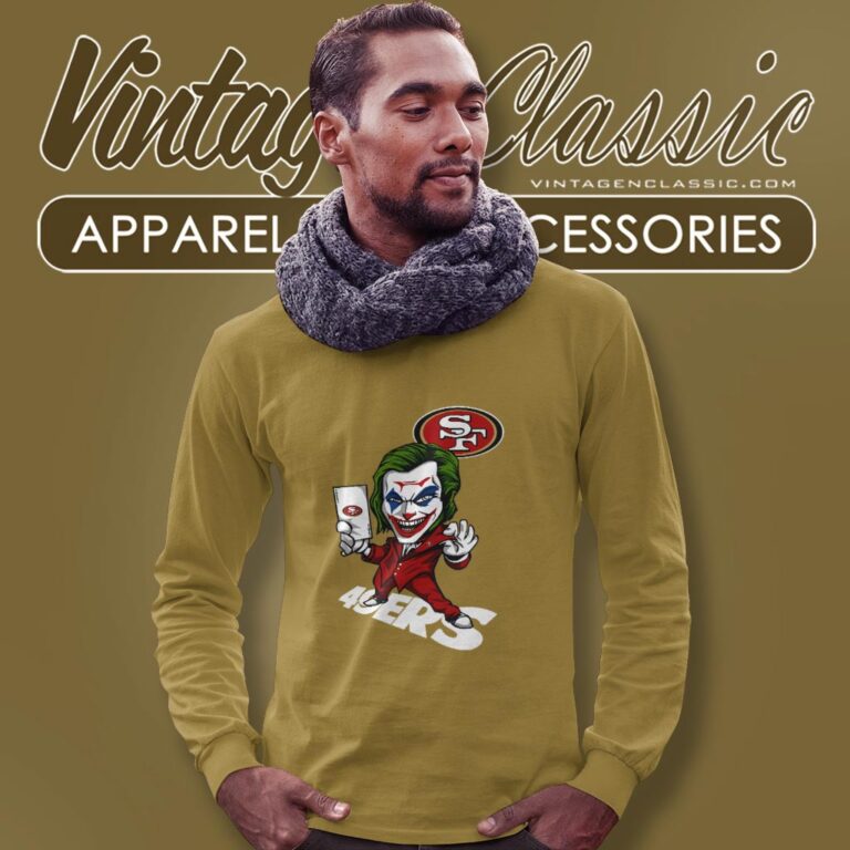 Joker San Francisco 49ers Shirt Long Sleeve Tee Joker San Francisco 49ers Shirt Long Sleeve Tee
