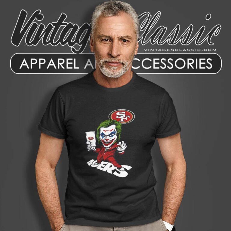 Joker San Francisco 49ers Shirt T shirt Joker San Francisco 49ers Shirt T shirt