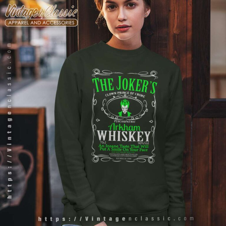 Jokers Whiskey Batman Mashup Sweatshirt Jokers Whiskey Batman Mashup Sweatshirt
