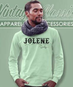 Jolene You Can Have Him Dolly Long Sleeve Tee