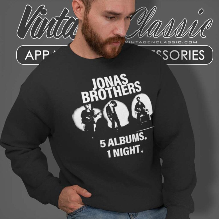 Jonas Brothers 5 Albums 1 Night Sweatshirt Jonas Brothers 5 Albums 1 Night Sweatshirt