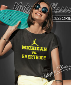 Jordan Michigan Vs Everybody Women T Shirt