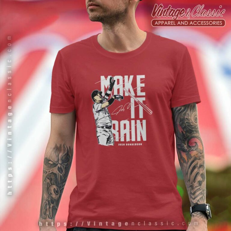Josh Donaldson New York Yankees Make It Rain T Shirt Josh Donaldson New York Yankees Make It Rain T Shirt