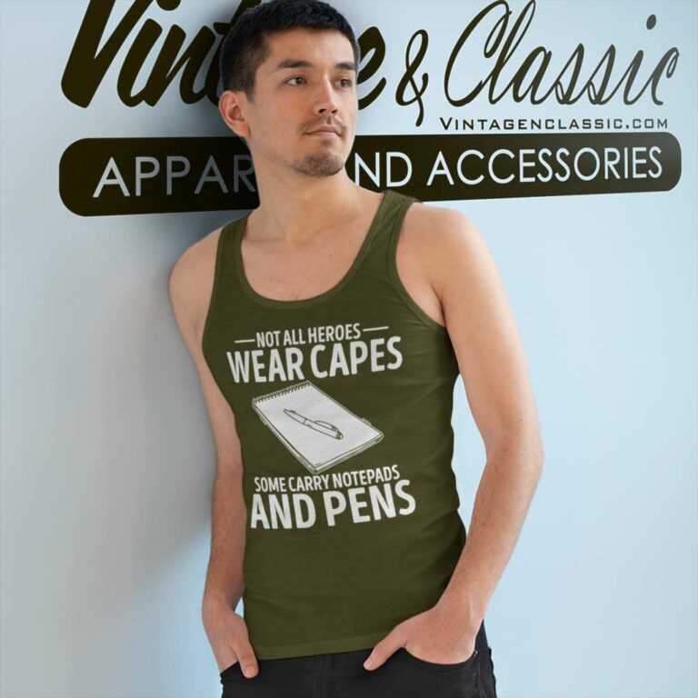 Journalist Shirt Not All Heroes Wear Capes Funny Journalism Tank Top Racerback Journalist Shirt Not All Heroes Wear Capes Funny Journalism Tank Top Racerback